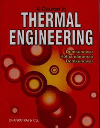 A Course In Thermal Engineering